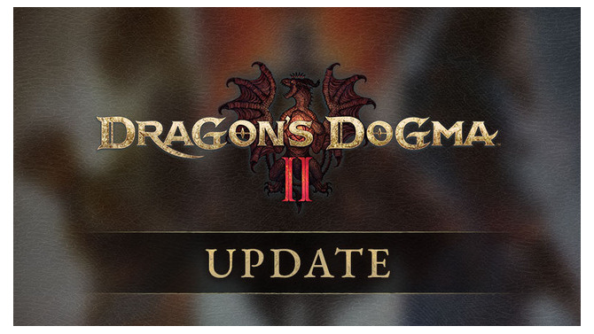『ドラゴンズドグマ2』一部クエストで進行不能になる問題を修正するタイトルアップデート配信
