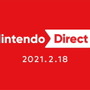 「Nintendo Direct 2021.2.18」2月18日7時00分より放送決定！『スマブラSP』や2021年上半期発売のタイトル情報をお届け