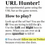 元マクシスが作った、URLバーを使ったゲーム「URL Hunter」 