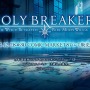 『CLANNAD』や『リトバス』のスタッフによる新作『HOLY BREAKER!』PV公開！販売はC87で