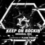 Keep on Rockin' （Original Mix）