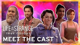 様々な登場人物を紹介する『Life is Strange: True Colors』「Meet the Cast」トレイラー！