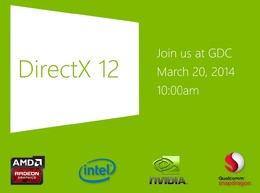 Microsoftが次期API「DirectX 12」の詳細を今月末のGDC 2014にて公開、Direct3Dの未来に関するセッションも