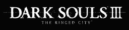 『DARK SOULS III』DLC第2弾「THE RINGED CITY」3月28日配信！本編＋DLCのオールインバージョンも発売決定