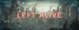 スクエニから新作ロボゲー『LEFT ALIVE』が発表！【UPDATE】