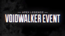 声に耳を傾けろ…『Apex Legends』「ヴォイドウォーカー」イベントトレイラー