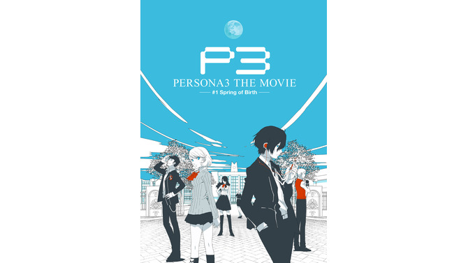 PERSONA3 THE MOVIE ＃1 Spring of Birth