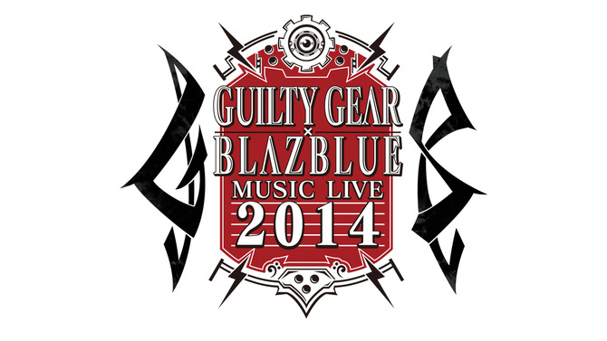 「GUILTY GEAR×BLAZBLUE MUSIC LIVE 2014」