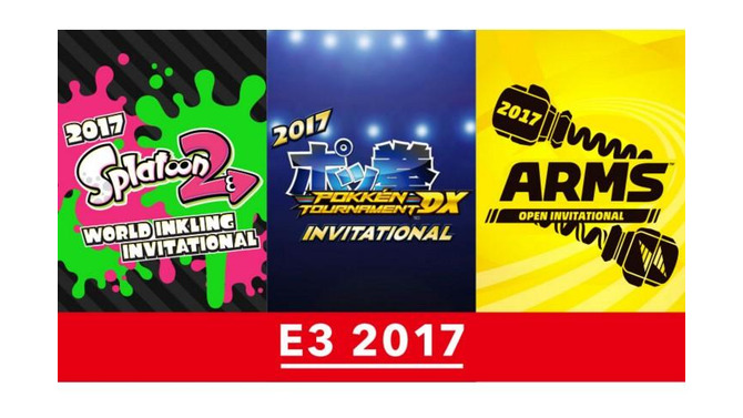 「E3 2017」で『スプラトゥーン2』『ポッ拳 DX』『ARMS』の大会を開催！ ライブ中継も実施予定