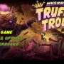 【特集】国民的人気キャラ…ではないキノコ男3Dアクション『Mushroom Men: Truffle Trouble』をプレイして、キノコとゲームの文化人類学的な関係に思いを馳せてみよう