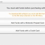 プリペイドカードを使用するには「Add Funds with a Nintendo Pepaid Card」を選択