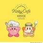 『KIRBY CAFE(カービィカフェ)』が福岡・キャナルシティ博多に期間限定店舗として8月8日オープン！