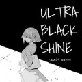 【漫画】『ULTRA BLACK SHINE』case63「記憶　その５」