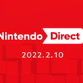 「Nintendo Direct 2022.2.10」2月10日朝7時より放送決定！上半期スイッチタイトルを中心にお届け