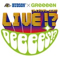 HUDSON×GReeeeN ライブ!? DeeeeS!?