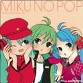 ＭＩＫＵ　ＮＯ　ＰＯＰ：1,500円