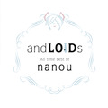 タイアップソング「Glory 3usi9」はナノウ氏のボカロベスト盤「andLOIDs -All time best of Nanou-」にも収録