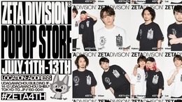 「ZETA DIVISION」初のポップアップストア、4周年記念で渋谷に登場―限定Tシャツの先行販売など実施