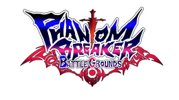 ファントムブレイカー：バトルグラウンド