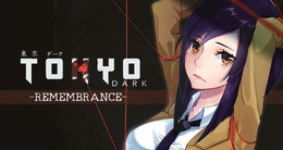 PS4版『Tokyo Dark - Remembrance -』本日1月10日配信開始！東京の地下深くに眠る闇を暴くダークミステリーADV