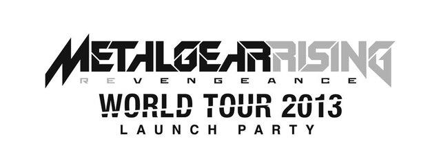 METAL GEAR RISING REVENGEANCE WORLD TOUR 2013 LAUNCH PARTY